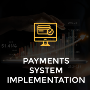 Payments System Implementation